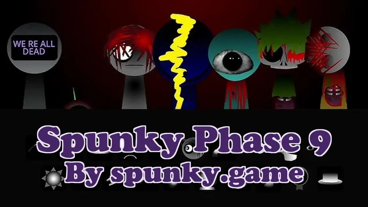 Spunky Phase 9