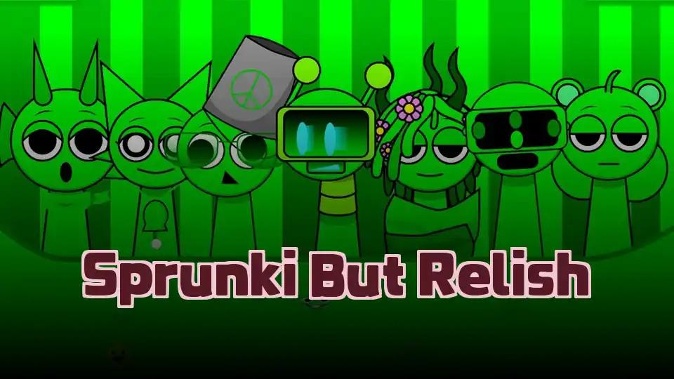 Sprunki But Relish