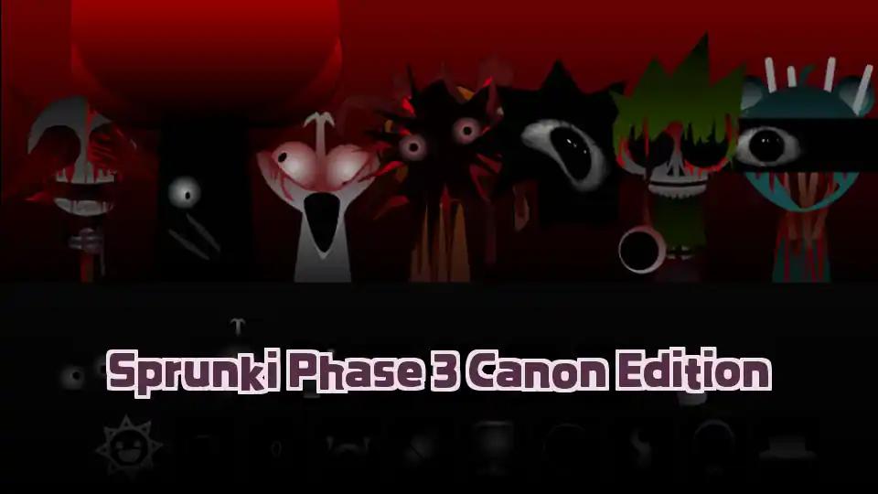 Sprunki Phase 3 Canon Edition