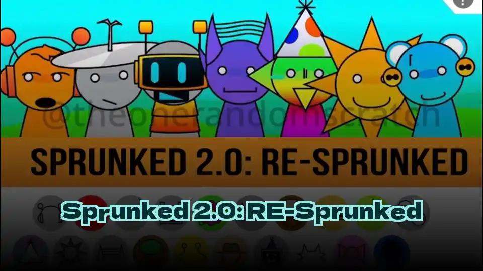 Sprunked 2.0: RE-Sprunked