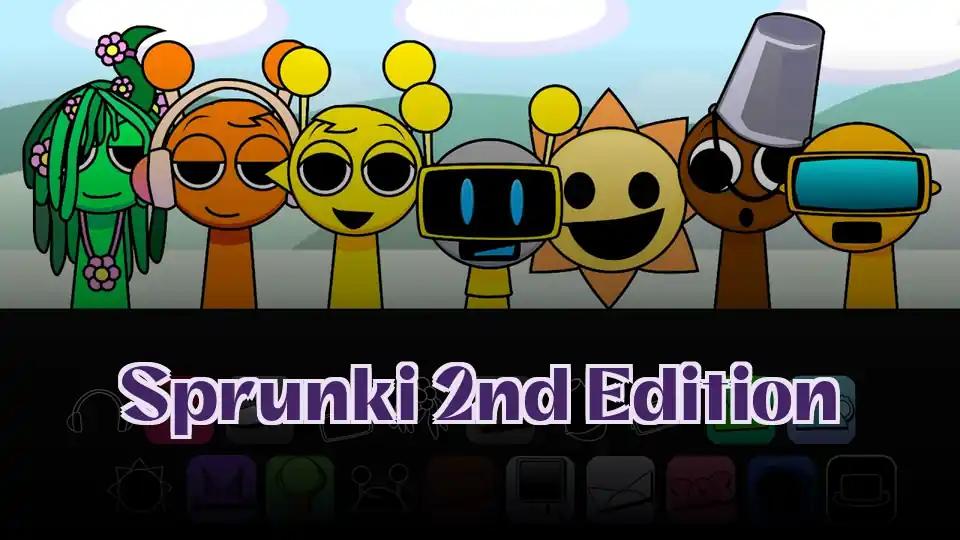 Sprunki 2nd Edition