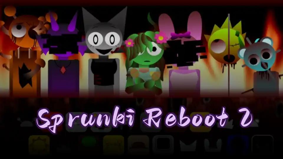 Sprunki Reboot 2