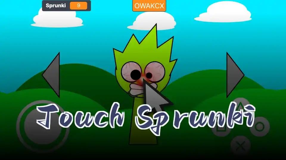 Touch Sprunki